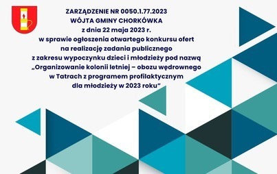 Zdjęcie do ZARZĄDZENIE NR 0050.1.77.2023 W&Oacute;JTA GMINY CHORK&Oacute;WKA