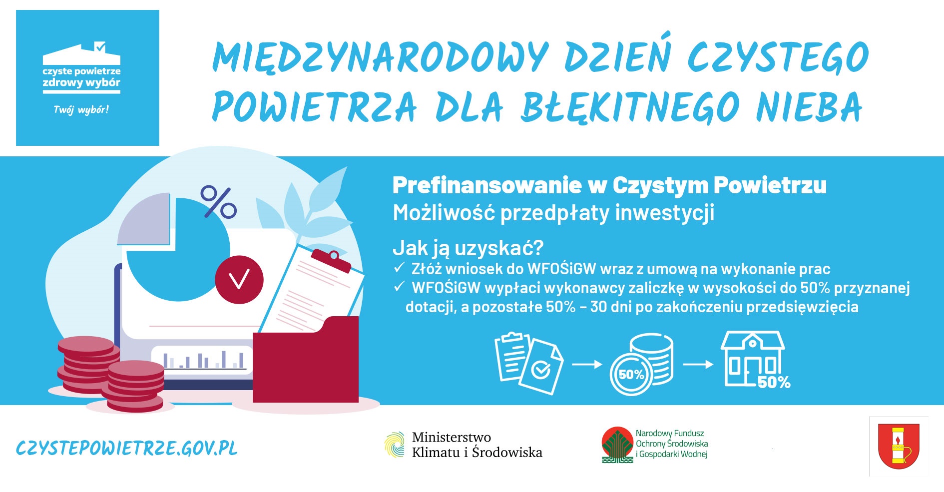 Ilustracja zachęcająca do złożenia wniosku w związku z programem Czyste powietrze. Wnioski należy składać do Wojewódzkiego Funduszu Ochrony Środowiska i Gospodarki Wodnej.  