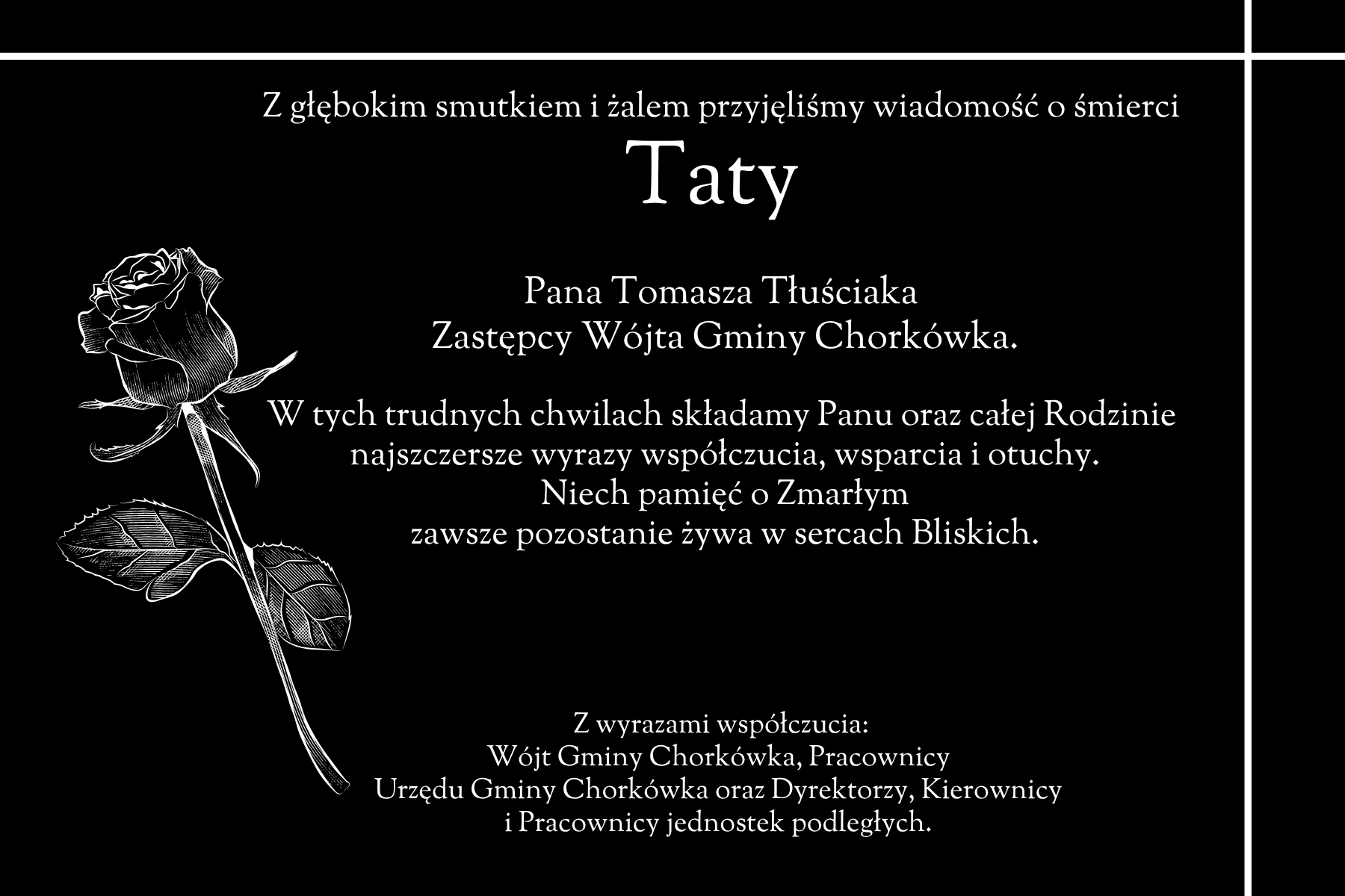 Kondolencje dla Tomasza Tłuściaka z&nbsp;powodu śmierci taty. 