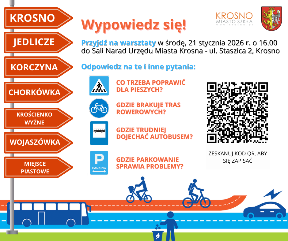 Zachęcamy do udziału w&nbsp;warsztatach nad rozwiązaniami w&nbsp;ramach 2. fazy konsultacji społecznych Planu Zr&oacute;wnoważonej Mobilności Miejskiej dla MOF Krosno.  Warsztaty odbędą się 21.01.2026 r. (środa) o&nbsp;godz. 16.00 w&nbsp;sali Narad Urzędu Miasta Krosna (ul. Staszica 2). Przewidywany czas spotkania wynosi 3 godziny, z&nbsp;czego większość czasu zostanie przeznaczona na&nbsp;zadania w&nbsp;grupach.
