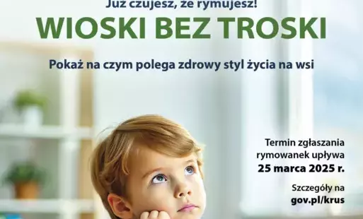 Zdjęcie do Og&oacute;lnopolski Konkurs dla Dzieci na Rymowankę o Bezpieczeństwie w Gospodarstwie Rolnym pod hasłem &bdquo;Wioski bez troski&rdquo;
