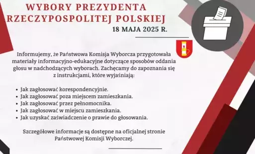 Informujemy, że Państwowa Komisja Wyborcza przygotowała materiały informacyjno-edukacyjne dotyczące sposobów oddania głosu w nadchodzących wyborach. Zachęcamy do zapoznania się z instrukcjami, które wyjaśniają: 	Jak zagłosować korespondencyjnie. 	Jak za