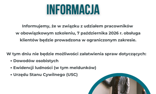 Informacja, 7 października 2026r. ograniczenie  obsługi klienta