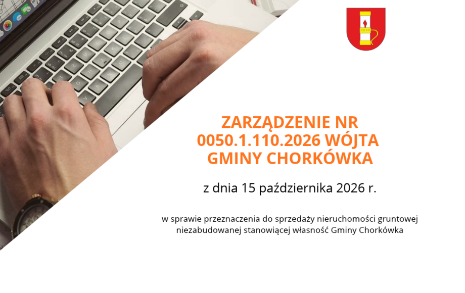 Sprzedaż nieruchomości gruntowej w Gminie Chorkówka